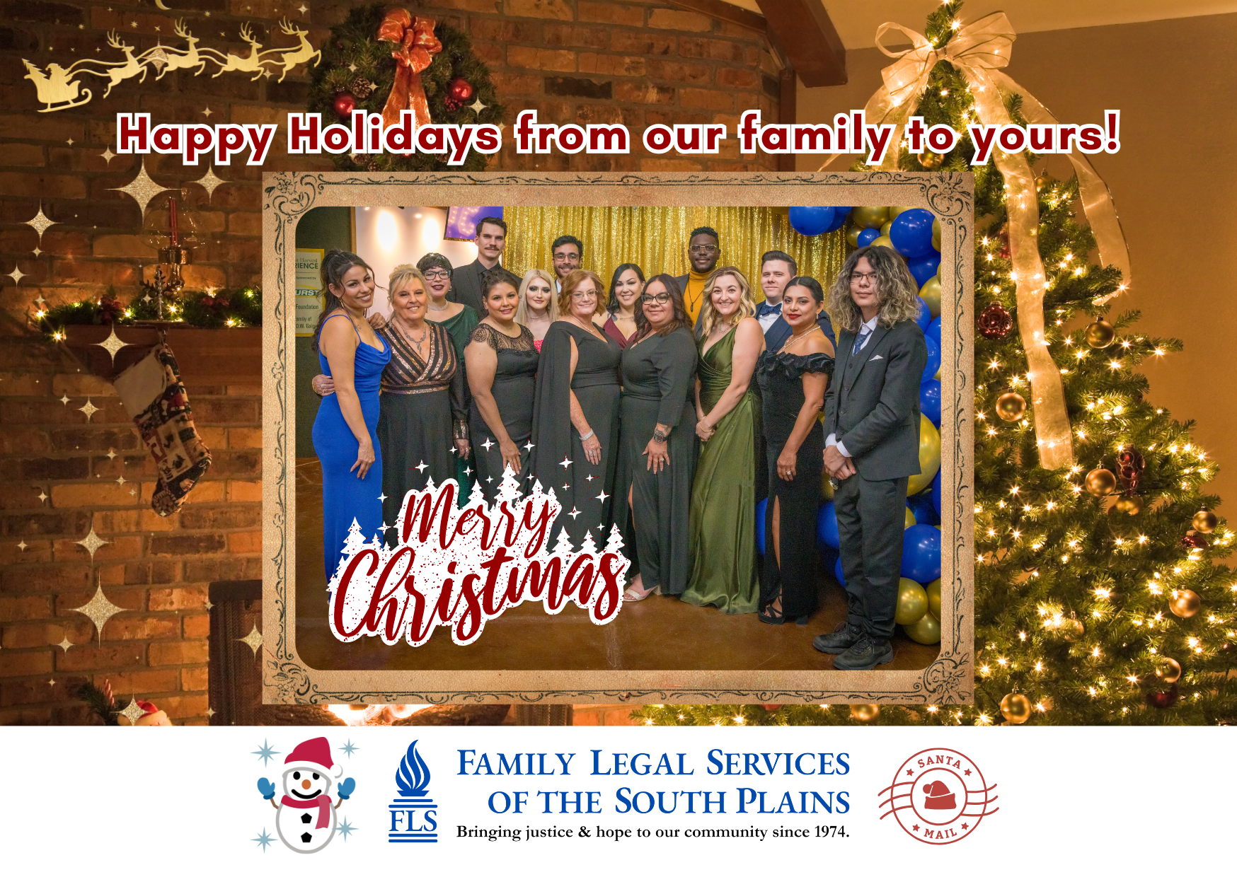 Happy Holidays from our family to yours! Merry Christmas, Family Legal Services of the South Plains